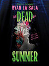 The Dead of Summer